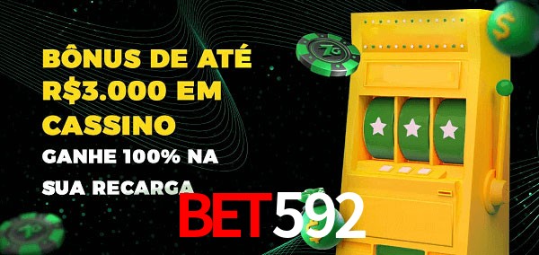 bet592 melhor bônus de depósito